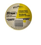 Titan Caution Printed Tape 48mm*40m 1ct