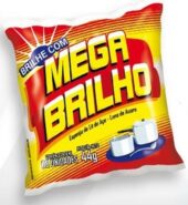 BRILHE COM MEGA BRILHO